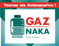 GAZ’NAKA: Efa misy amin’ny tobin-tsolika 4 eto Antananarivo