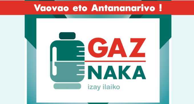 GAZ’NAKA: Efa misy amin’ny tobin-tsolika 4 eto Antananarivo