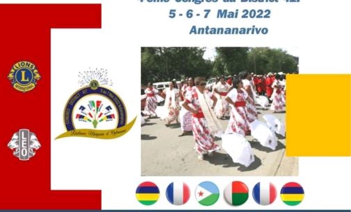 « CONGRES DU DISTRICT 417 »: I Madagasikara no mampiatrano amin’ity taona ity andiany faha-4